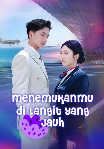 Menemukanmu di Langit yang Jauh